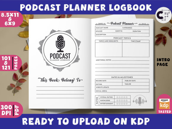 Mastering Podcast Planning with the Podcast Planner Log Book KDP Interior